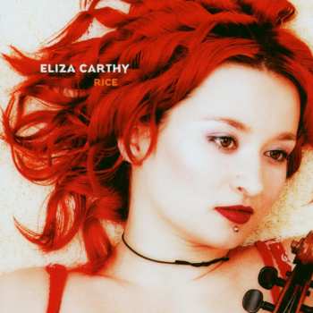 Album Eliza Carthy: Rice