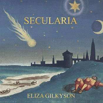 CD Eliza Gilkyson: Secularia 
