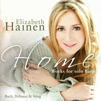 Album Elizabeth Hainen: Home: Works For Solo Harp