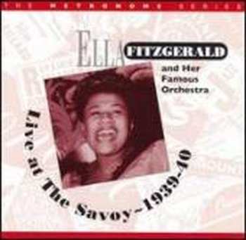 Album Ella Fitzgerald: Live At The Savoy ~ 1939-40