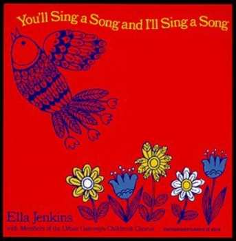 CD Ella Jenkins: You'll Sing A Song And I'll Sing A Song