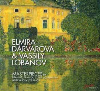 CD Vassily Lobanov: Masterpieces By Brahms, Franck, Clara Schumann And Vassily Lobanov