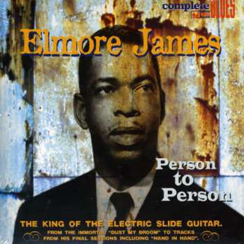 Album Elmore James: Person To Person