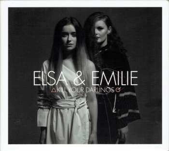 Album Elsa & Emilie: Kill Your Darlings