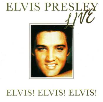 CD Elvis Presley: Elvis! Elvis! Elvis!