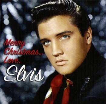 CD Elvis Presley: Merry Christmas... Love, Elvis