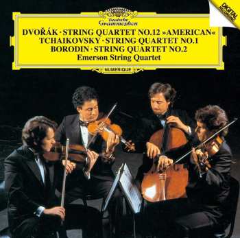 CD Emerson String Quartet: String Quartet No.12 "American" / String Quartet No.1 / String Quartet No.2