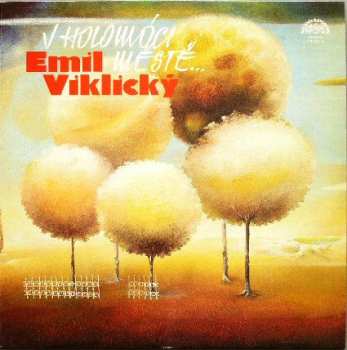 LP Emil Viklický: V Holomóci Městě…