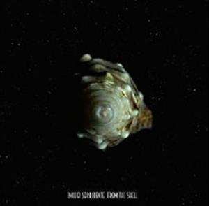 LP Emilio Sorridente: From The Shell