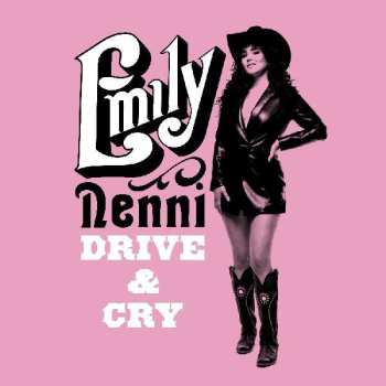 LP Emily Nenni: Drive & Cry CLR | LTD