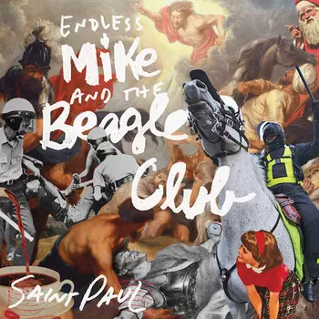 Endless Mike And The Beagle Club: Saint Paul