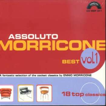 CD Ennio Morricone: Assoluto Morricone (Best Vol. 1 - A Fantastic Selection Of The Coolest Classics By Ennio Morricone)