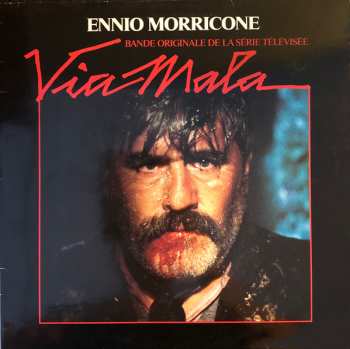 Album Ennio Morricone: Bande Originale De La Série Télévisée - Via Mala