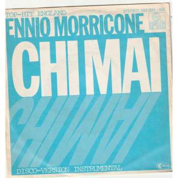 SP Ennio Morricone: Chi Mai (Disco-Version Instrumental)