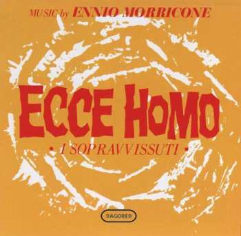 CD Ennio Morricone: Ecce Homo I Sopravvissuti - O.s.t.