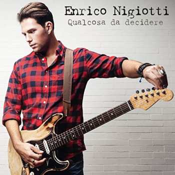 Album Enrico Nigiotti: Qualcosa Da Decidere