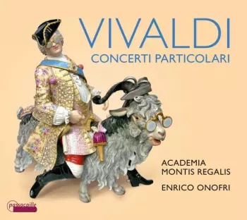 Antonio Vivaldi: Concerti Particolari