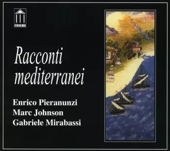 Marc Johnson: Racconti Mediterranei
