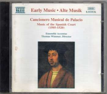 CD Ensemble Accentus: Cancionero Musical de Palacio (Music Of The Spanish Court (1505 - 1520))