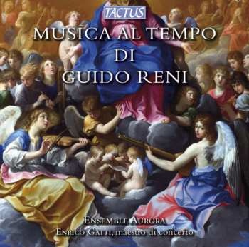 Album Enrico Gatti: Musica Al Tempo Del Guido Reni (Sonate, Canzoni E Madrigali Diminuiti)