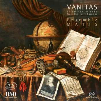 Album Ensemble MATÍS: Vanitas: Chamber Music From The Early Baroque