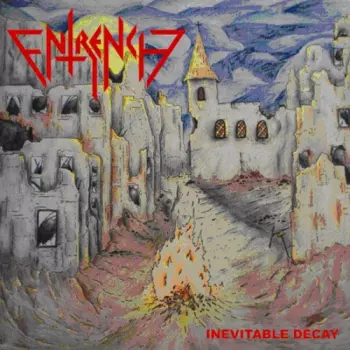 Entrench: Inevitable Decay