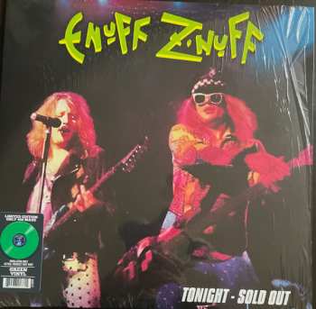 LP Enuff Z'nuff: Tonight, Sold Out