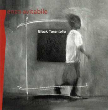 Album Enzo Avitabile: Black Tarantella