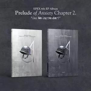 Epex: Prelude Of Anxiety Chapter 2. 'can We Surrender?'