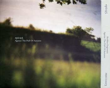 2CD Epic45: Reckless Engineers / Against The Pull Of Autumn