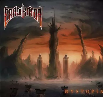 Eradikator: Dystopia