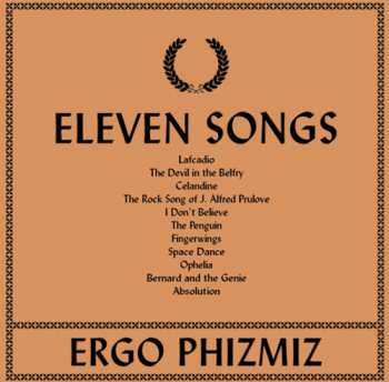 LP Ergo Phizmiz: Eleven Songs