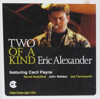 CD Eric Alexander: Two Of A Kind