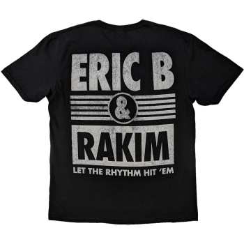 Marchandises Eric B. & Rakim: Eric B. & Rakim Unisex T-shirt: Let The Rhythm Begin (back Print) (small) S