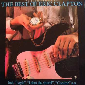 LP Eric Clapton: Time Pieces - The Best Of Eric Clapton
