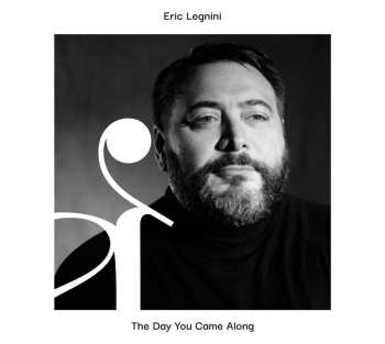 CD Eric Legnini: The Day You Came Along DIGI