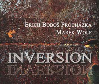 Album Erich "Boboš" Procházka: Inversion