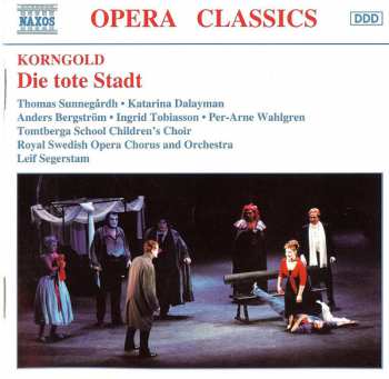 2CD Erich Wolfgang Korngold: Die Tote Stadt