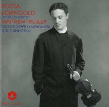 CD Miklós Rózsa: Violin Concertos  