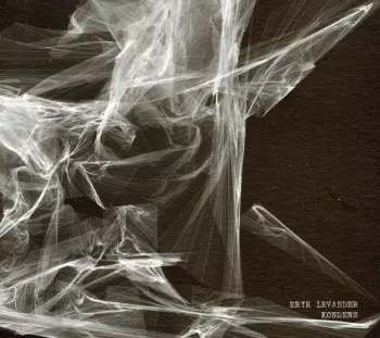 Erik Levander: Kondens