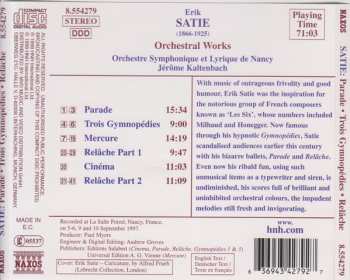 CD Erik Satie: Orchestral Works: Parade, Trois Gymnopédies, Mercure, Relâche