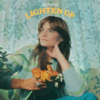 LP Erin Rae: Lighten Up