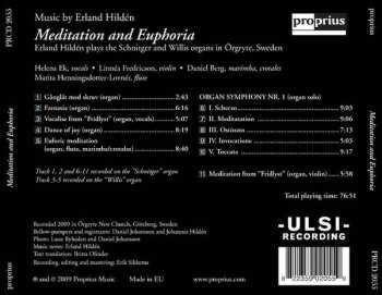 CD Erland Hildén: Meditation And Euphoria - Erland Hildén Plays The Schnitger And Willis Organs In Örgryte, Sweden