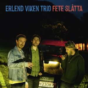 CD Erlend Viken Trio: Fete Slåtta