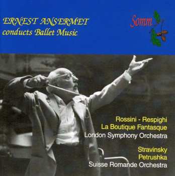 CD Igor Stravinsky: Ernest Ansermet Conducts Ballet Music
