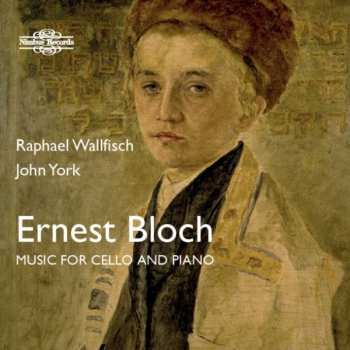 CD Ernest Bloch: Music For Cello And Piano