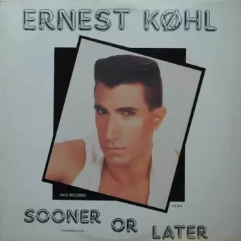 Sooner Or Later (Extended Dance Mix)