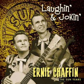 CD Ernie Chaffin: Laughin' & Jokin' (The Sun Years)