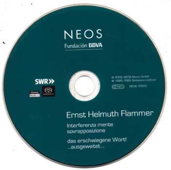 SACD Ernst Helmuth Flammer: Interferenza Mente Sovrapposizione / Das Erschwiegene Wort!…Ausgeweitet…