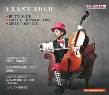 Bunte Suite / Mozart Transcriptions / Cello Concert 